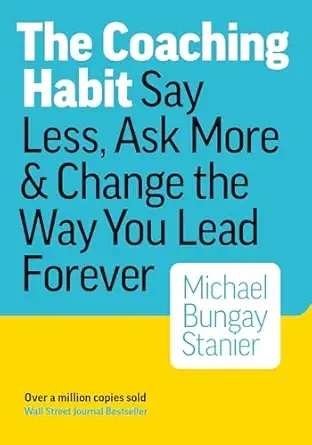 The Coaching Habit book cover